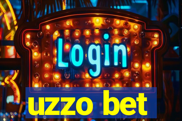 uzzo bet